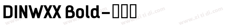 DINWXX Bold字体转换